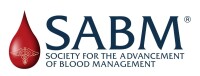 Society for the advancement of blood management (sabm)