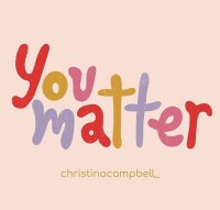 Act like you matter