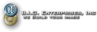 B.i.g. enterprises