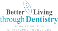 Better living through dentistry, pllc : john kong, dds