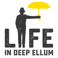 Life in deep ellum