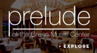 Prelude at The Green Music Center