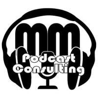 Mm podcast consulting