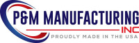 P & m manufacturing, inc.