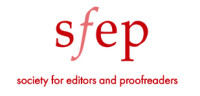 Society for editors and proofreaders (sfep)