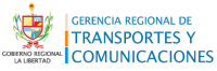GOBIERNO REGIONAL DE LA LIBERTAD / GERENCIA REGIONAL DE TRANSPORTES Y COMUNICACIONES