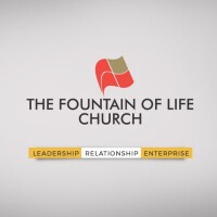 The Fountain of Life Church