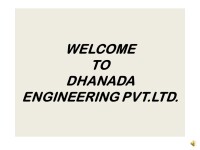 Dhanada engineering pvt. ltd. - india