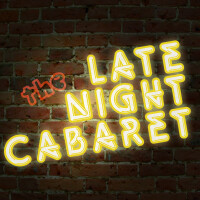 Late Nite Cabaret