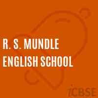 R.s. mundle english school - india