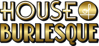 House of burlesque