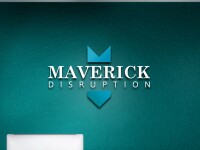 Maverick disruption