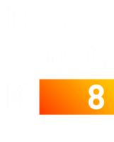 Block 8 production