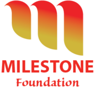 Milestone foundation, inc.