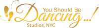 You Should Be Dancing...! Dance Studios NYC