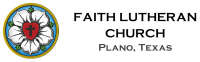 Faith lutheran church - plano, texas