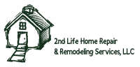 2nd life home repair & remodeling services, llc