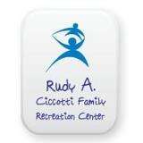 Rudy A. Ciccotti Family Recreation Center
